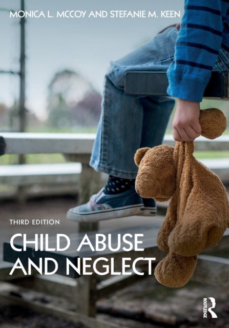 Bilde av Child Abuse And Neglect Av Monica L. Mccoy, Stefanie M. Keen