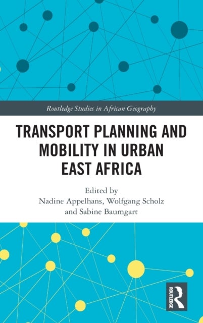 Bilde av Transport Planning And Mobility In Urban East Africa