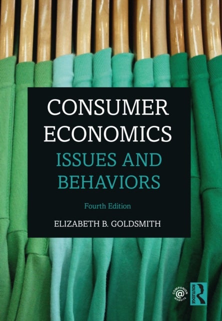 Consumer Economics - Issues and Behaviors
