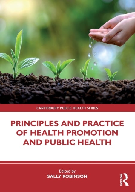 Bilde av Principles And Practice Of Health Promotion And Public Health