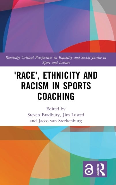 Bilde av &#039;race&#039;, Ethnicity And Racism In Sports Coaching