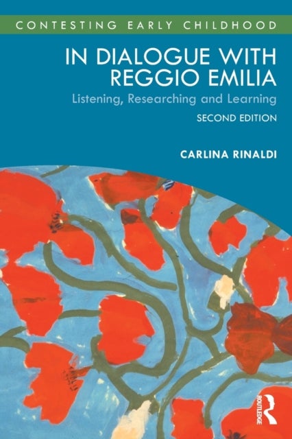 Bilde av In Dialogue With Reggio Emilia Av Carlina Rinaldi