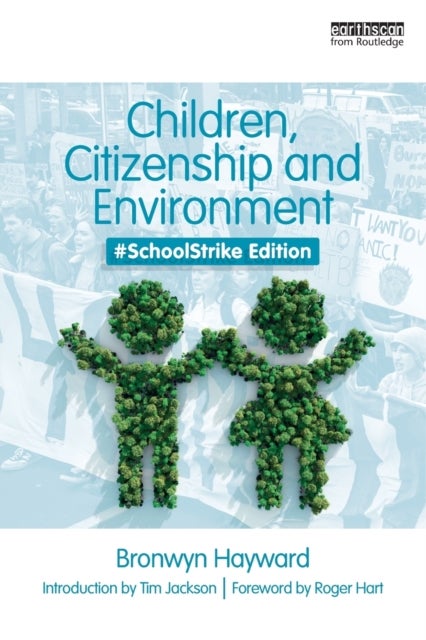 Children, Citizenship and Environment - #SchoolStrike Edition