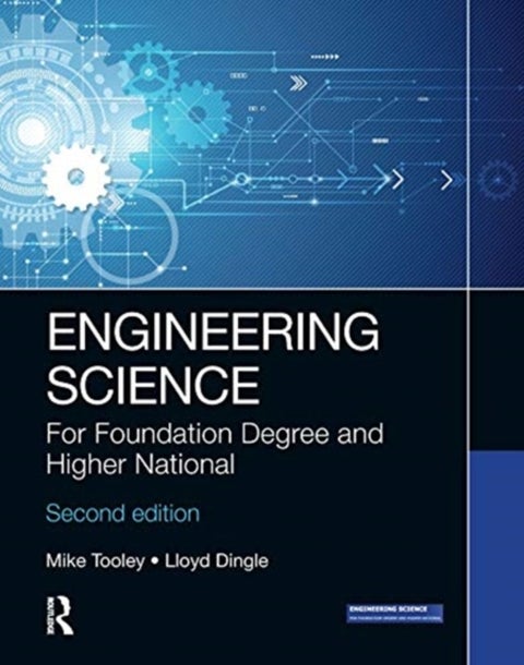 Engineering Science - For Foundation Degree and Higher National