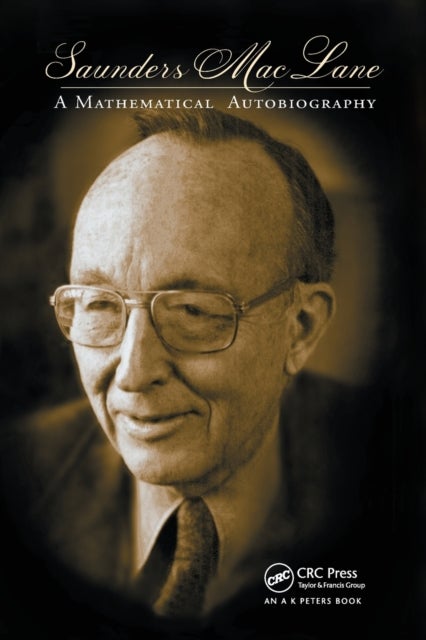 Saunders Mac Lane - A Mathematical Autobiography