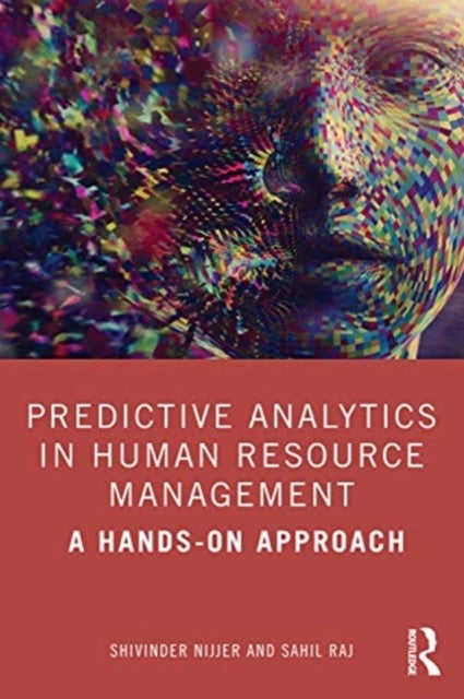 Predictive Analytics in Human Resource Management - A Hands-on Approach