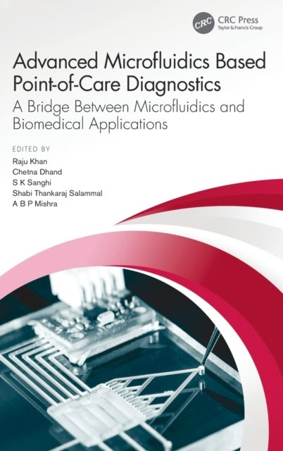 Advanced Microfluidics Based Point-of-Care Diagnostics - A Bridge Between Microfluidics and Biomedical Applications