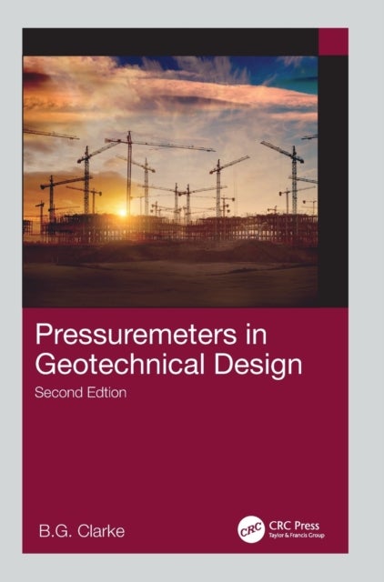 Pressuremeters in Geotechnical Design