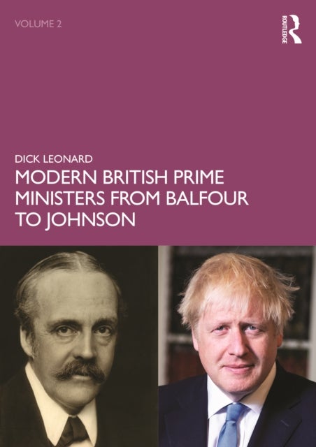 Bilde av Modern British Prime Ministers From Balfour To Johnson Av Dick (dick Passed Away Beneficiary Is Wife Irene Heidelberger-leonard As Advised By Ea Sf Ca
