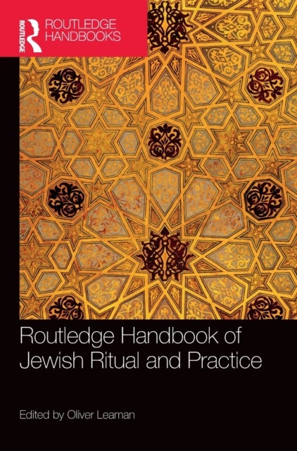 Bilde av Routledge Handbook Of Jewish Ritual And Practice