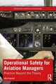 Operational Safety for Aviation Managers