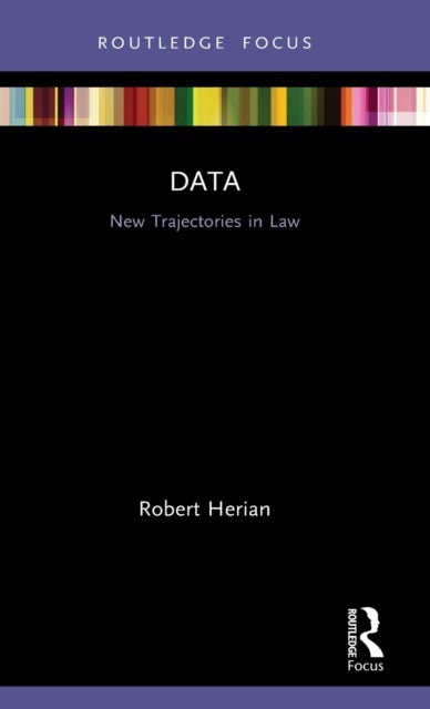 Data - New Trajectories in Law