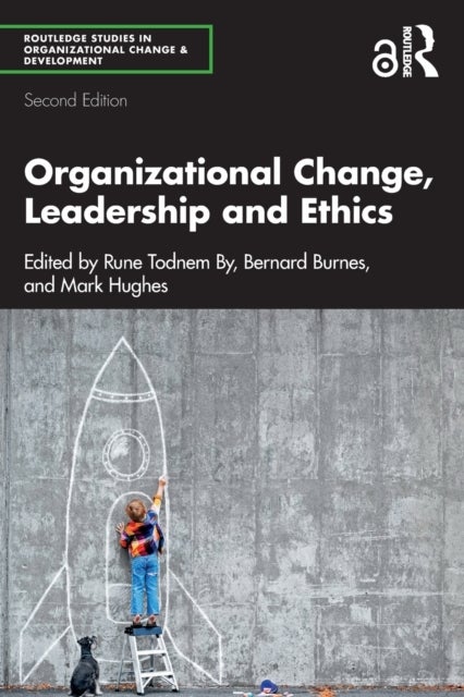 Bilde av Organizational Change, Leadership And Ethics