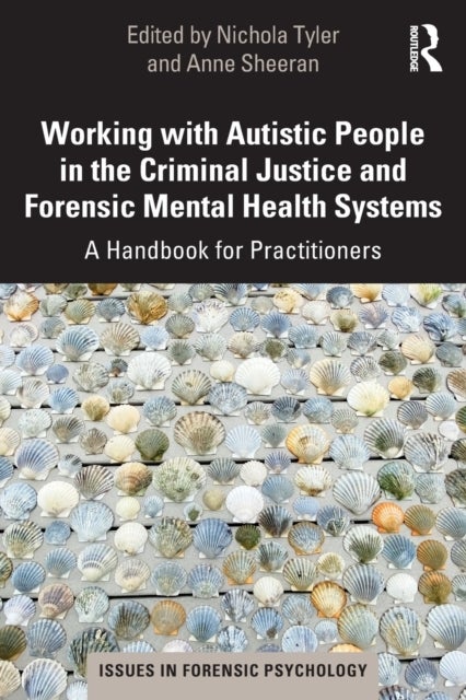 Bilde av Working With Autistic People In The Criminal Justice And Forensic Mental Health Systems