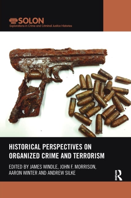 Bilde av Historical Perspectives On Organized Crime And Terrorism