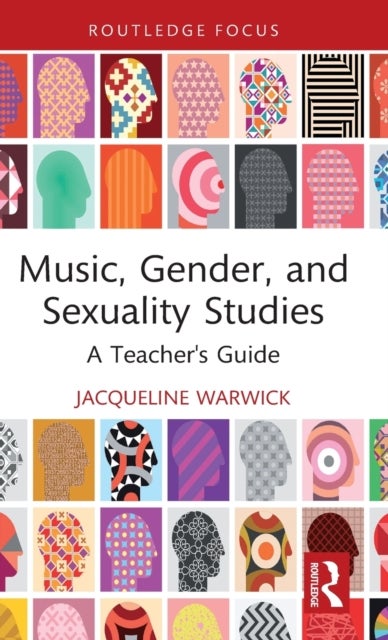 Bilde av Music, Gender, And Sexuality Studies Av Jacqueline (dalhousie University Dalhousie University Halifax Nova Scotia Canada) Warwick