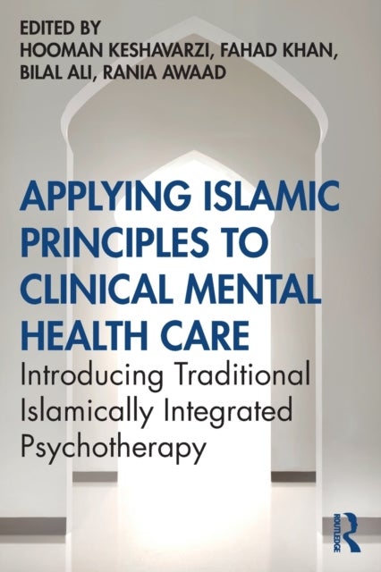 Bilde av Applying Islamic Principles To Clinical Mental Health Care