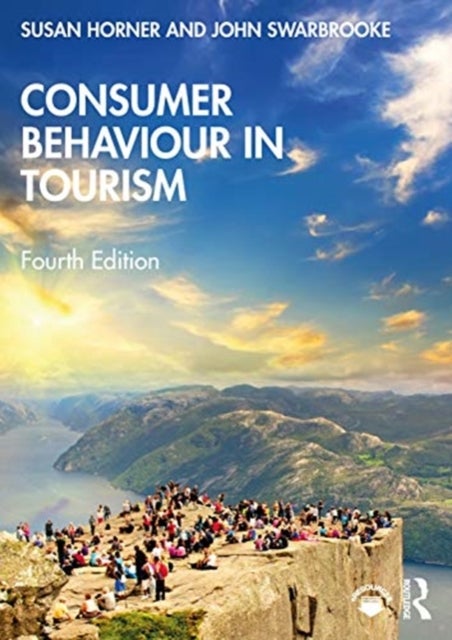 Bilde av Consumer Behaviour In Tourism Av Susan Horner, Swarbrooke John