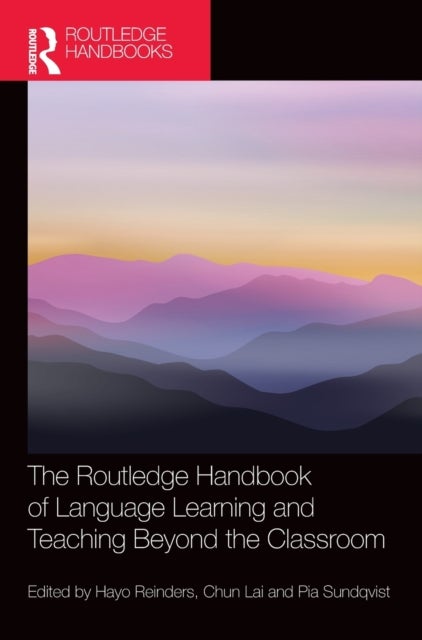 Bilde av The Routledge Handbook Of Language Learning And Teaching Beyond The Classroom