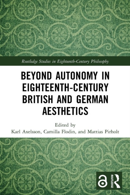 Bilde av Beyond Autonomy In Eighteenth-century British And German Aesthetics