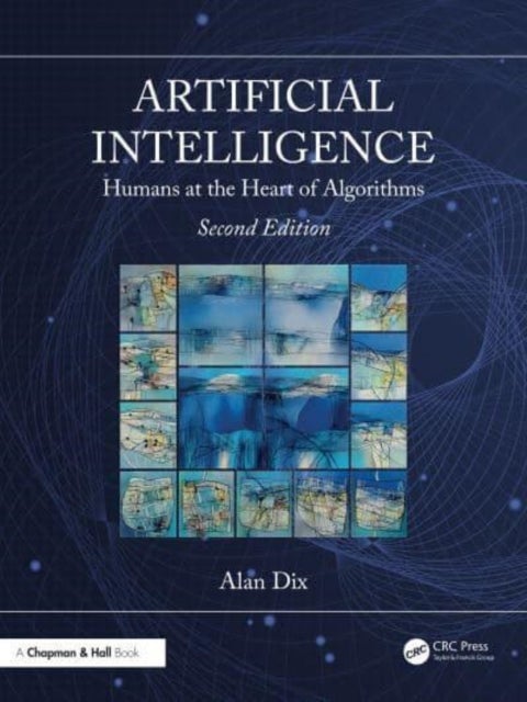 Artificial Intelligence - Humans at the Heart of Algorithms
