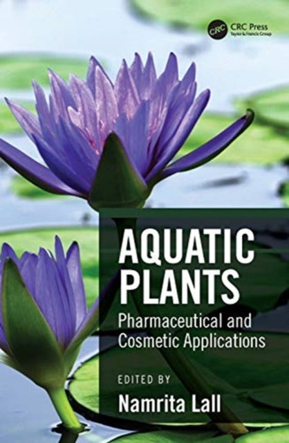 Aquatic Plants - Pharmaceutical and Cosmetic Applications