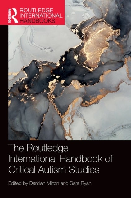 Bilde av The Routledge International Handbook Of Critical Autism Studies