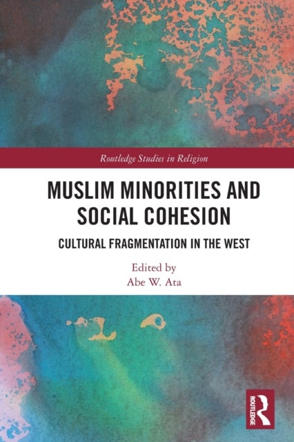 Bilde av Muslim Minorities And Social Cohesion