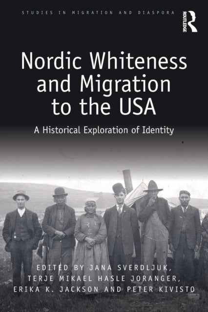 Nordic Whiteness and Migration to the USA - A Historical Exploration of Identity