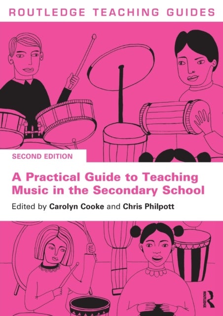 Bilde av A Practical Guide To Teaching Music In The Secondary School