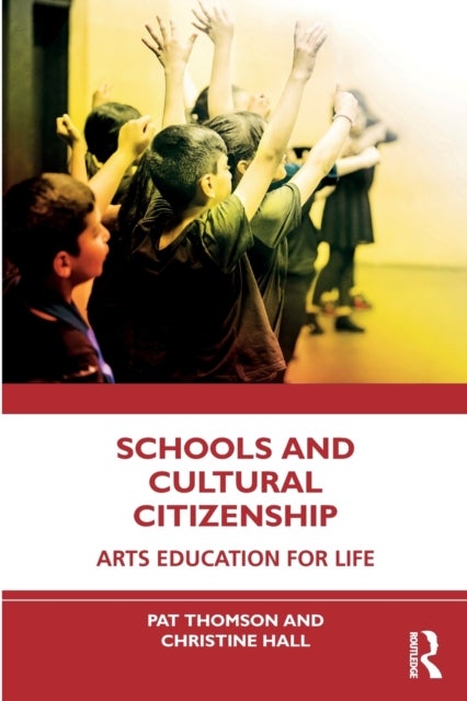 Schools and Cultural Citizenship - Arts Education for Life