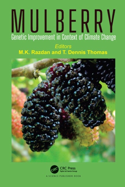 Mulberry - Genetic Improvement in Context of Climate Change