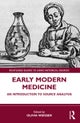 Early Modern Medicine