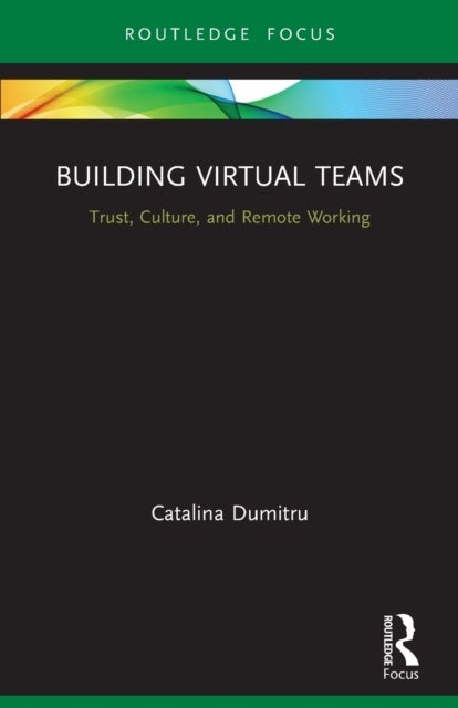 Bilde av Building Virtual Teams Av Catalina (university Of Bremen Germany) Dumitru