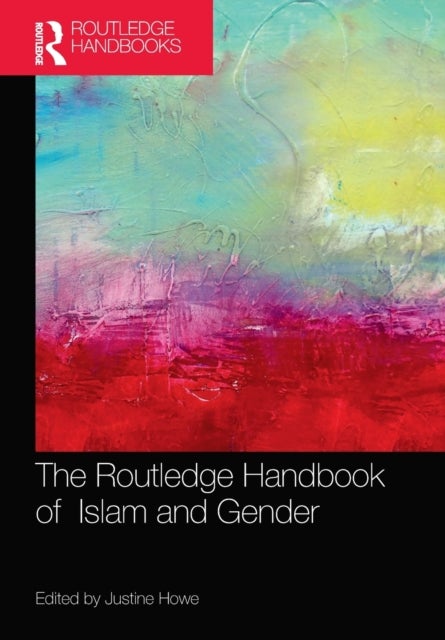 Bilde av The Routledge Handbook Of Islam And Gender
