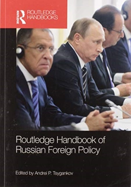 Bilde av Routledge Handbook Of Russian Foreign Policy