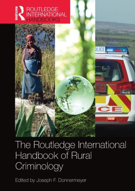 Bilde av The Routledge International Handbook Of Rural Criminology