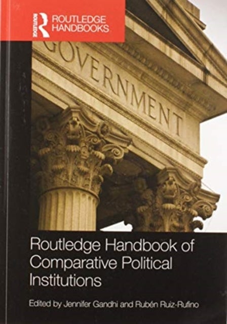 Bilde av Routledge Handbook Of Comparative Political Institutions
