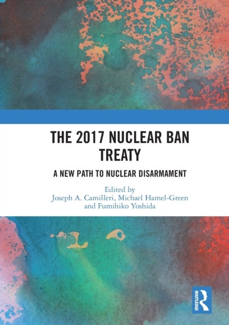 Bilde av The 2017 Nuclear Ban Treaty