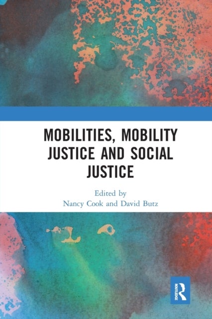 Bilde av Mobilities, Mobility Justice And Social Justice