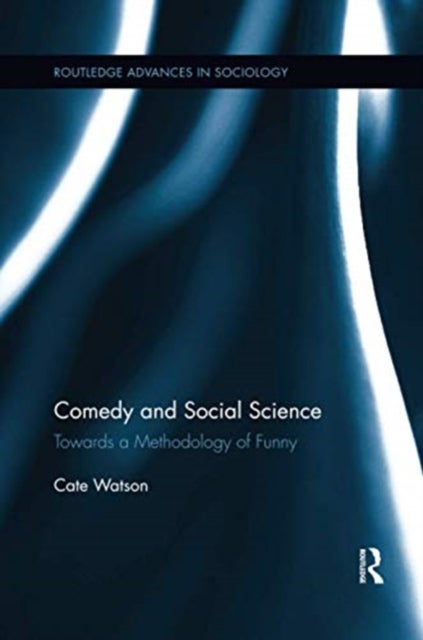 Comedy and Social Science - Towards a Methodology of Funny