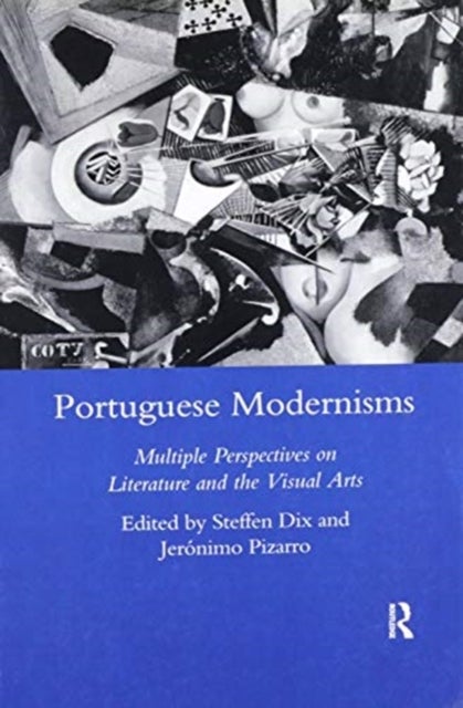Bilde av Portuguese Modernisms Av Steffen Dix