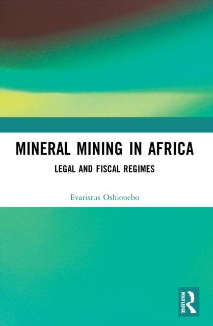 Bilde av Mineral Mining In Africa Av Evaristus Oshionebo