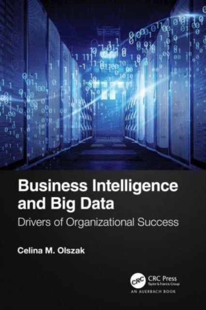 Bilde av Business Intelligence And Big Data Av Celina Olszak