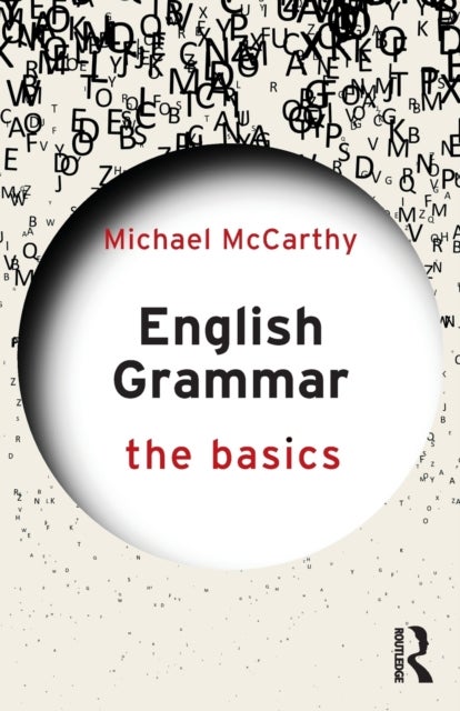 English Grammar: The Basics - The Basics