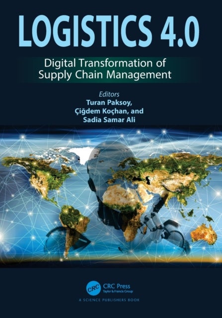 Logistics 4.0 - Digital Transformation of Supply Chain Management