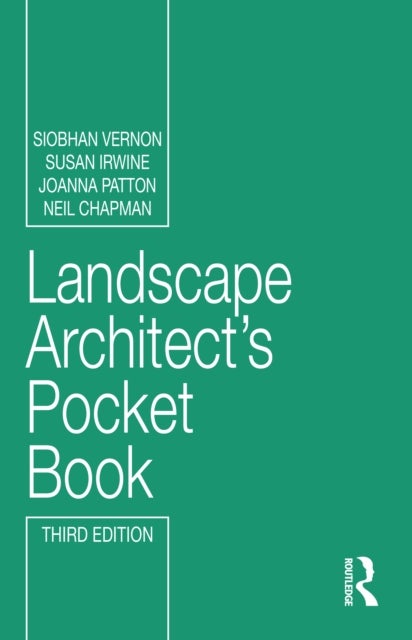 Bilde av Landscape Architect&#039;s Pocket Book Av Siobhan (austin-smith: Lord Uk) Vernon, Susan Irwine, Joanna Patton, Neil Chapman