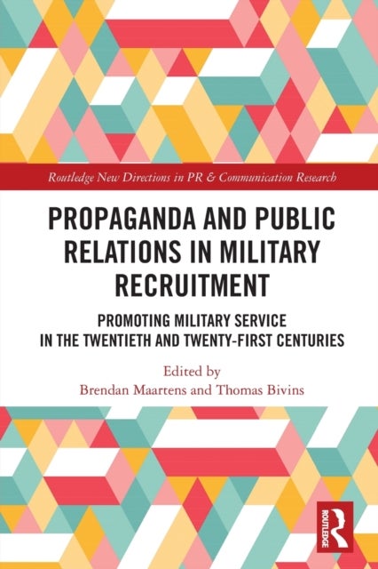 Bilde av Propaganda And Public Relations In Military Recruitment