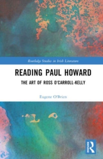 Reading Paul Howard - The Art of Ross O'Carroll-Kelly