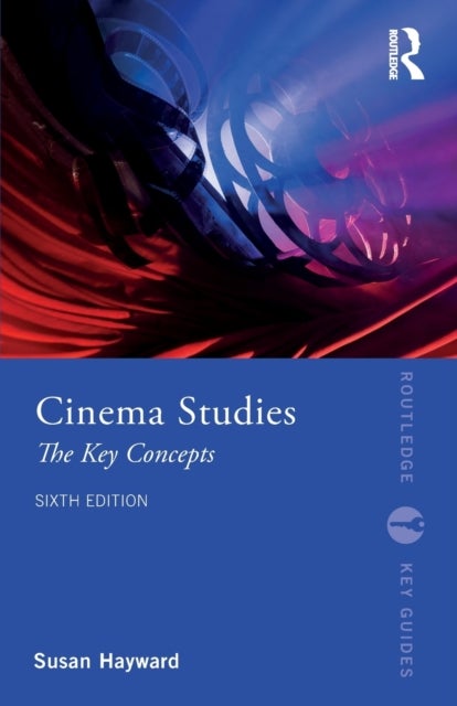 Cinema Studies - The Key Concepts